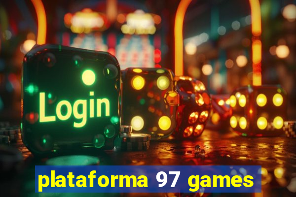 plataforma 97 games